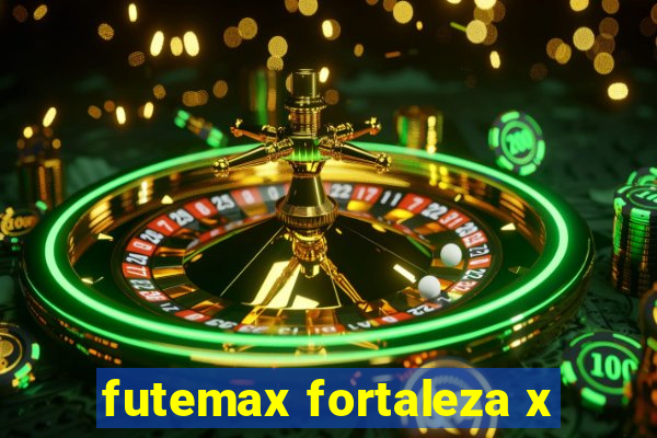 futemax fortaleza x